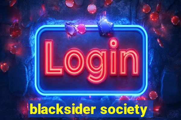 blacksider society